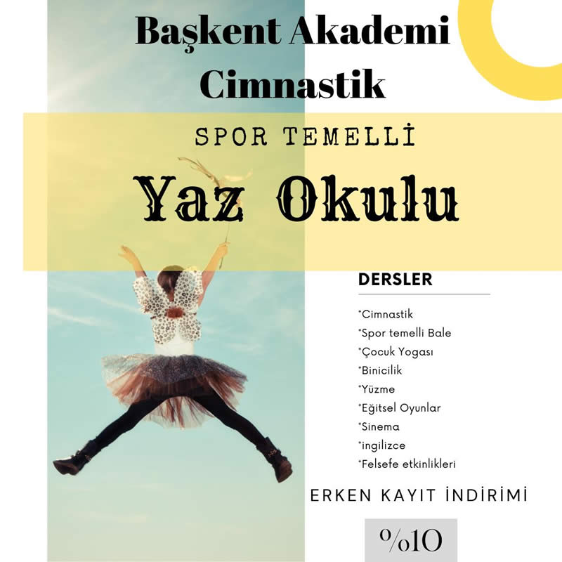 BaÅŸkent Akademi Cimnastik Spor Temelli Yaz Okulu BaÅŸlÄ±yor.
